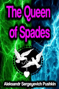 The Queen of Spades - Aleksandr Sergeyevich Pushkin - ebook