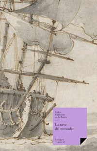 La nave del mercader - Pedro Calderon de la Barca - ebook