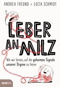 Leber an Milz - Andrea Freund - ebook