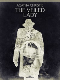 The Veiled Lady - Agata Christie - ebook