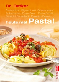 Heute mal Pasta - Dr. Oetker - ebook