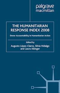 Humanitarian Response Index 2008 - DARA (Development Assistance Research Associates) - ebook