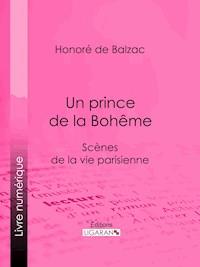 Un prince de la Bohême - Ligaran - ebook