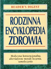 Rodzinna encyklopedia zdrowia - zbiorowa praca - ebook