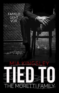 Tied To The Moretti Family - Mia Kingsley - ebook