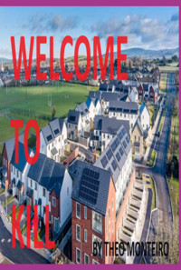 Welcome To Kill! - Theobaldo Vieira Monteiro - ebook