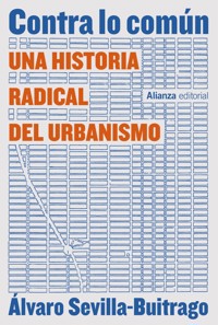 Contra lo común - Álvaro Sevilla-Buitrago - ebook