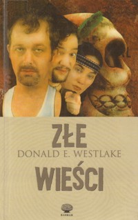 Złe Wieści - Donald E Westlake - ebook