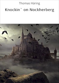 Knockin` on Nockherberg - Thomas Häring - ebook