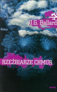 Rzeźbiarze chmur - Ballard J. G. - książka