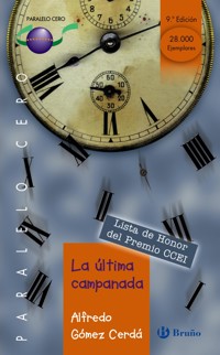 30. La última campanada - Alfredo Gómez Cerdá - ebook