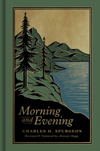 Morning and Evening - Charles H. Spurgeon - ebook