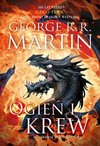 Ogień i krew Część 2 - George R.R. Martin - książka