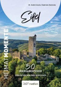Eifel – HeimatMomente - André Dr. Uzulis - ebook