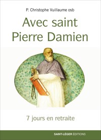 Avec saint Pierre Damien - Christophe Vuillaume - ebook