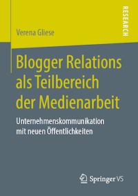 Blogger Relations als Teilbereich der Medienarbeit - Verena Gliese - ebook