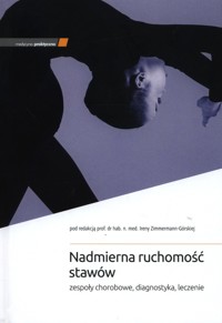 Nadmierna ruchomość stawów -  - książka