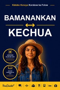 The Language Guide for Travelers - Bambara to Quechua - YouGuide - ebook