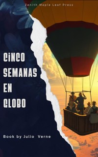 Cinco semanas en globo - Julio Verne - ebook