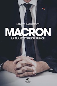 Macron - Henry T. Zaphiratos - ebook
