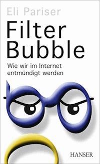Filter Bubble - Eli Pariser - ebook