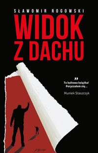Widok z dachu - Sławomir Rogowski - książka