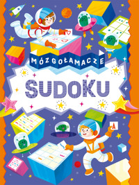Mózgołamacze. Sudoku - zbiorowa praca - książka