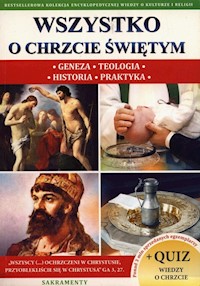 Wszystko o chrzcie świętym - Molka Jacek - książka