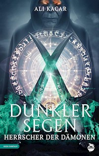 Dunkler Segen - Ali Kacar - ebook