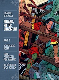 Roland, Ritter Ungestüm 6 - François Craenhals - ebook