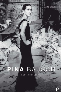 Pina Bausch - Anne Linsel - ebook