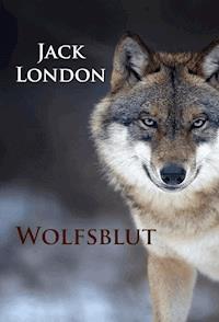 Wolfsblut - Jack London - ebook