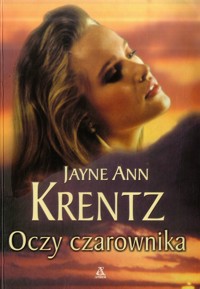 Oczy czarownika - Jayne Ann Krentz - ebook