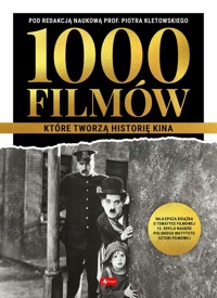 1000 filmów, które tworzą historię kina -  - książka