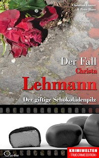 Der Fall Christa Lehmann - Christian Lunzer - ebook