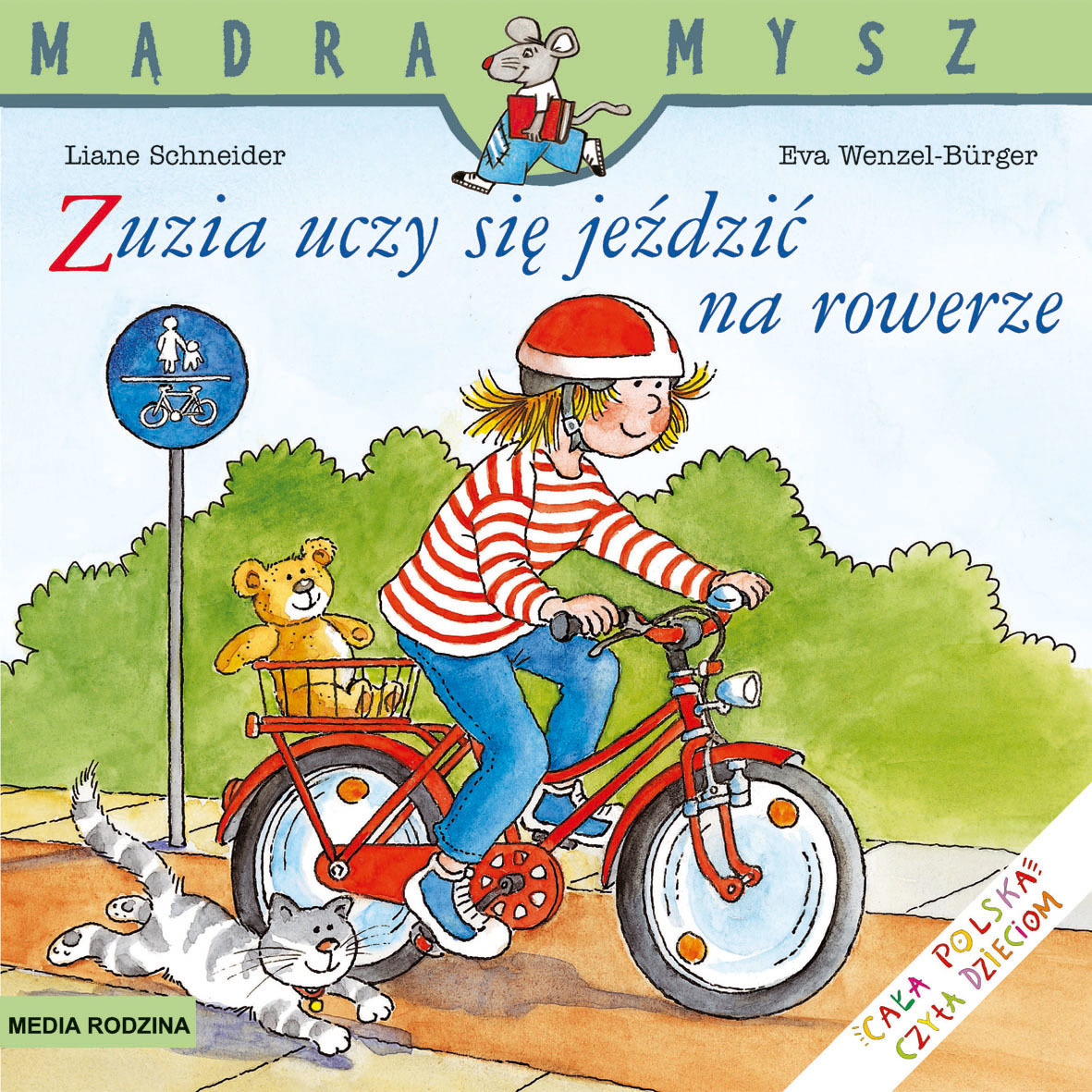 Mądra Mysz. Zuzia uczy się jeździć na rowerze - Liane Schneider, Eva Wenzel-Burger - książka