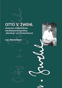 Otto v.Zwehl - Lars Westerlund - ebook