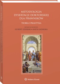 Metodologia dysertacji doktorskiej dla prawników -  - książka