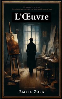 L'Œuvre - Émile Zola - ebook