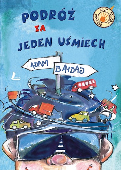 Okładka książki Podróż za jeden uśmiech