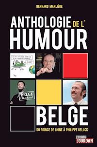 Anthologie de l'humour belge - Bernard Marlière - ebook
