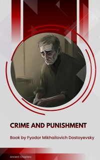 Crime and Punishment - Fyodor Mikhailovich Dostoyevsky - ebook
