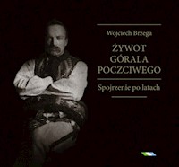 Żywot górala poczciwego - Brzega Wojciech - książka