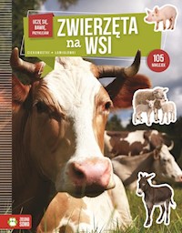 Uczę się bawię przyklejam Zwierzęta na wsi -  - książka