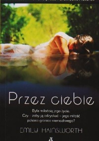 Przez ciebie - Emily Hainsworth - ebook