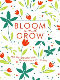 Bloom and Grow - Laurie V. Soileau - ebook