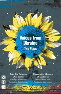 Voices from Ukraine: Two Plays - Neda Nezhdana - ebook
