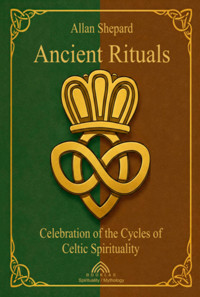 Ancient Rituals - Allan Shepard/luiz Santos - ebook