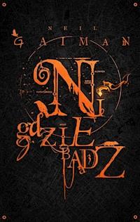 Nigdziebądź (wydanie 8) - Neil Gaiman - ebook