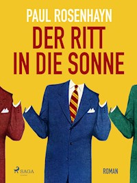 Der Ritt in die Sonne - Paul Rosenhayn - ebook
